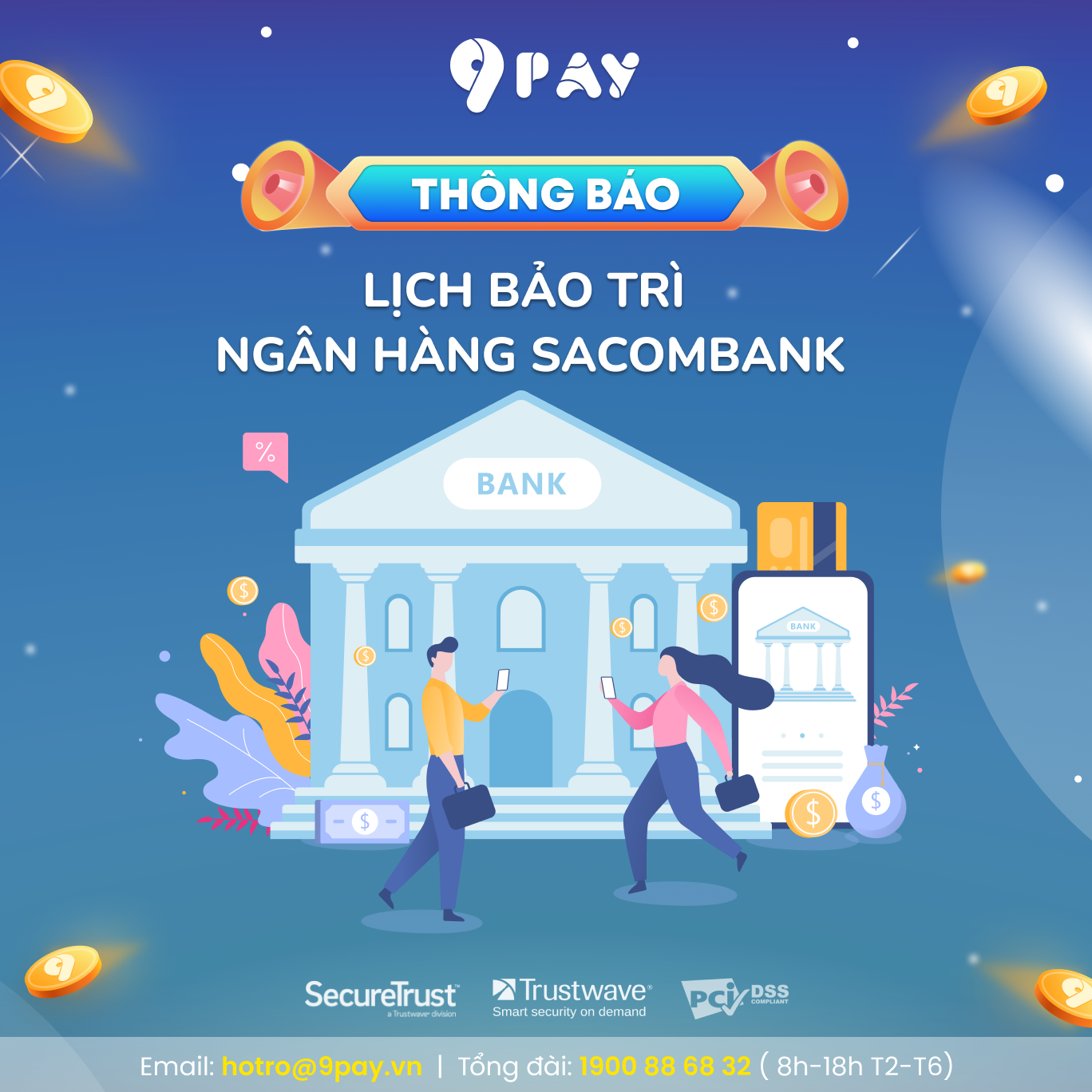 BẢO TRÌ NGÂN HÀNG SACOMBANK - 9pay.vn