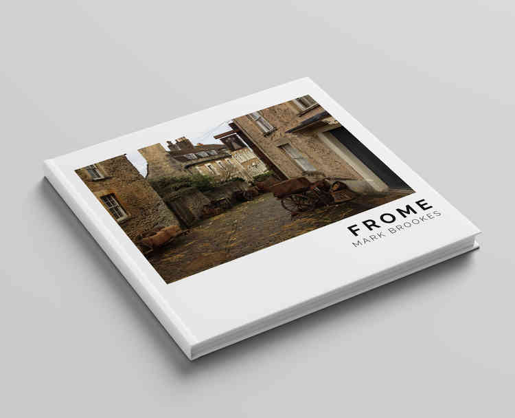 Frome photo-book by Mark Brookes