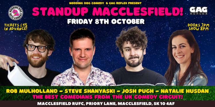 Rob Mulholland, Steve Shanyaski, Josh Pugh and Natalie Husdan will make Macc laugh this Friday.