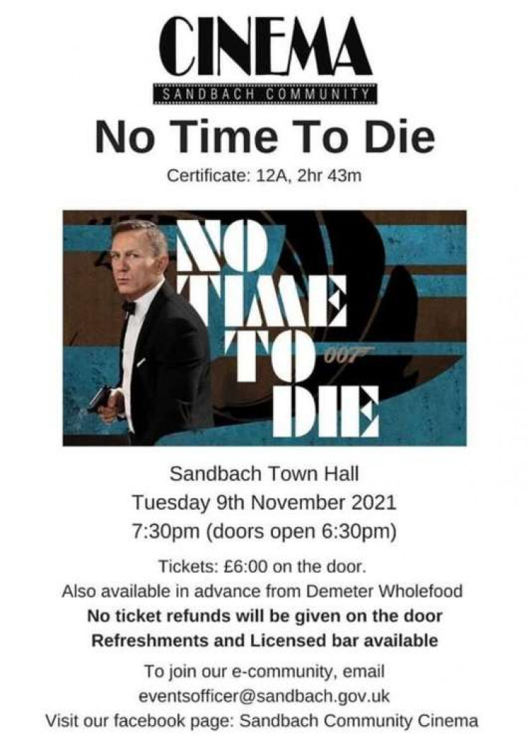 The latest James Bond film is showing in Sandbach tomorrow night