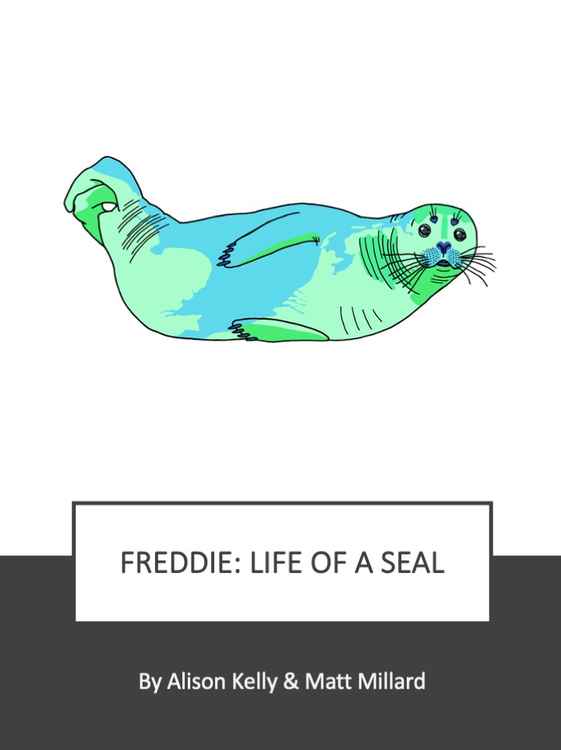 The cover of the book due to be publish June 1 – Freddie: The Life of a Seal