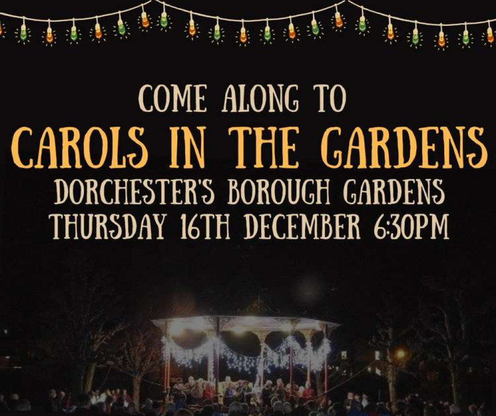 Enjoy carols in Dorchester Borough Gardens this evening