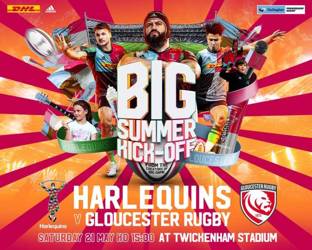 A poster advertising the Big Summer Kick Off hosted by Harlequins this May