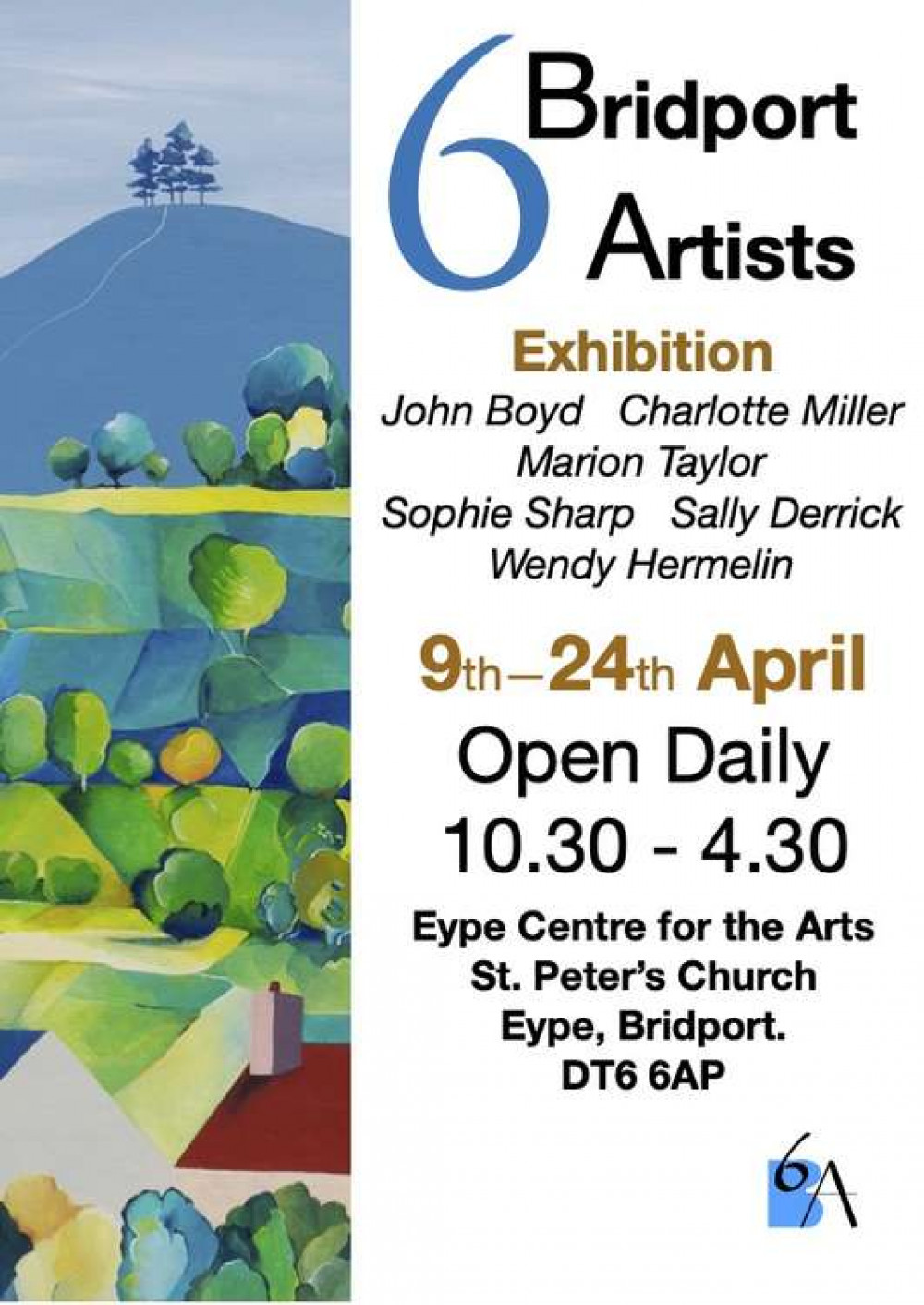 The 6 Bridport Artists exhibition is coming to Eype Centre for the Arts