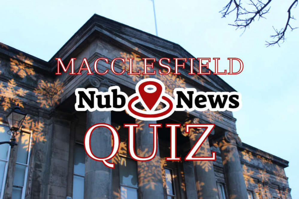 Macclesfield: Can you get ten out of ten?