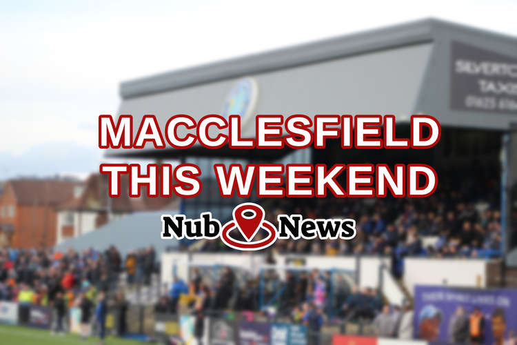 Macclesfield: Here's a fab four things you can do this weekend.