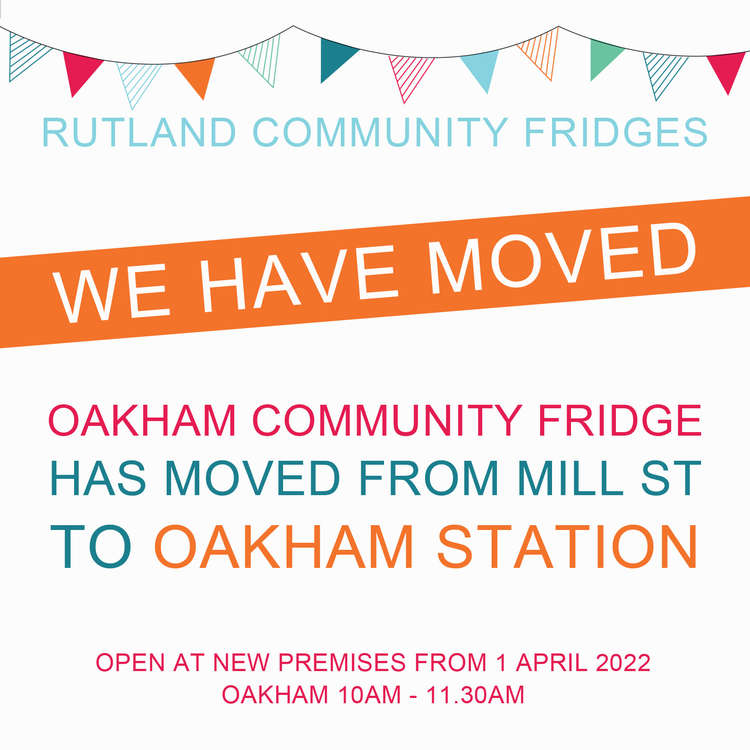 Oakham Community Fridge relocation flyer (image courtesy of Oakham Community Fridge)