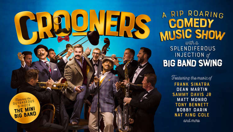 Friday –  Crooners - This comedy musical features music of the Rat Pack singers Frank Sinatra, Dean Martin, Sammy Davis Jr, as well as Tony Bennett, Bobby Darin and Britain's very own crooner, Matt Monro.