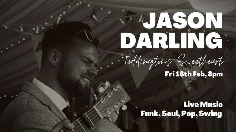 'Teddington's sweetheart' Jason Darling will be playing live at the Hogarth this Friday