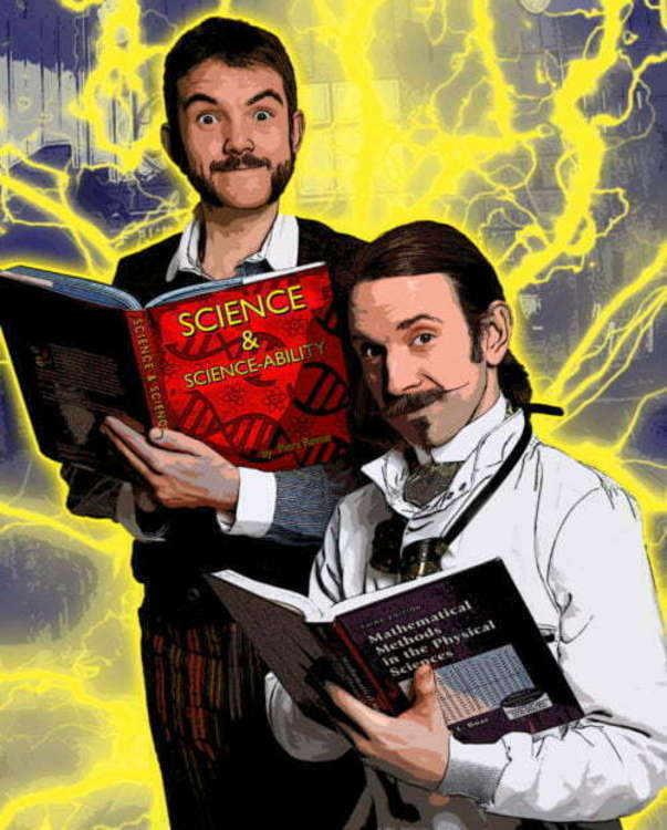 Thursday, 11.30am and 2.30pm - Morgan & West: Unbelievable Science.