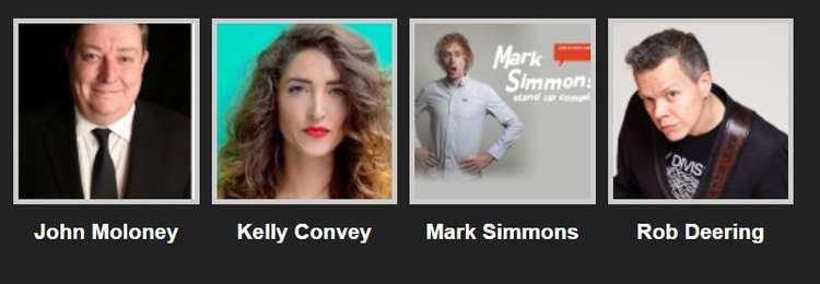 The Comedy Club is back with stand-up featuring Rob Deering, Mark Simmons, John Moloney and Kelly Convey.