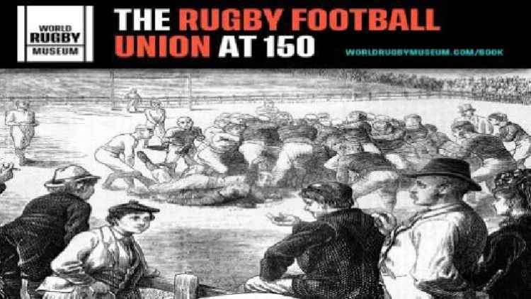 A special exhibition chronicles the colourful history of the Rugby Football Union, one of the world's oldest sporting institutions, which is celebrating its 150th anniversary.