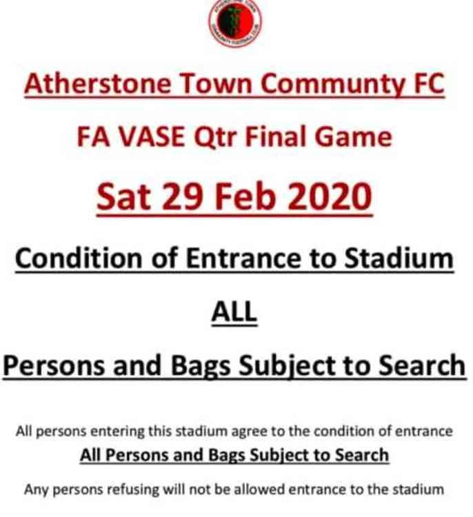 People and bag search@ Notice from Atherstone Town CFC for fans turning up tomorrow