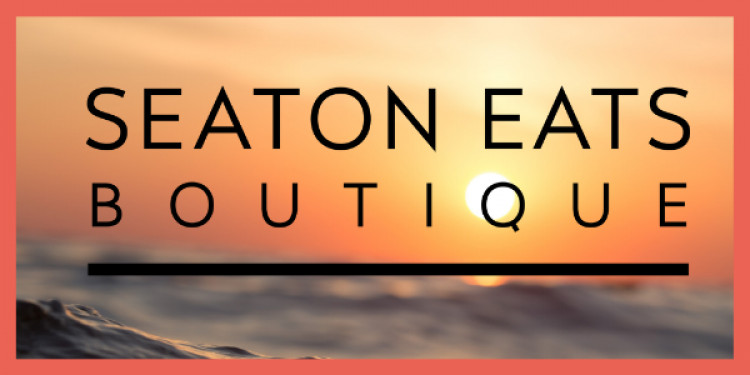 Seaton Eats Boutique is returning
