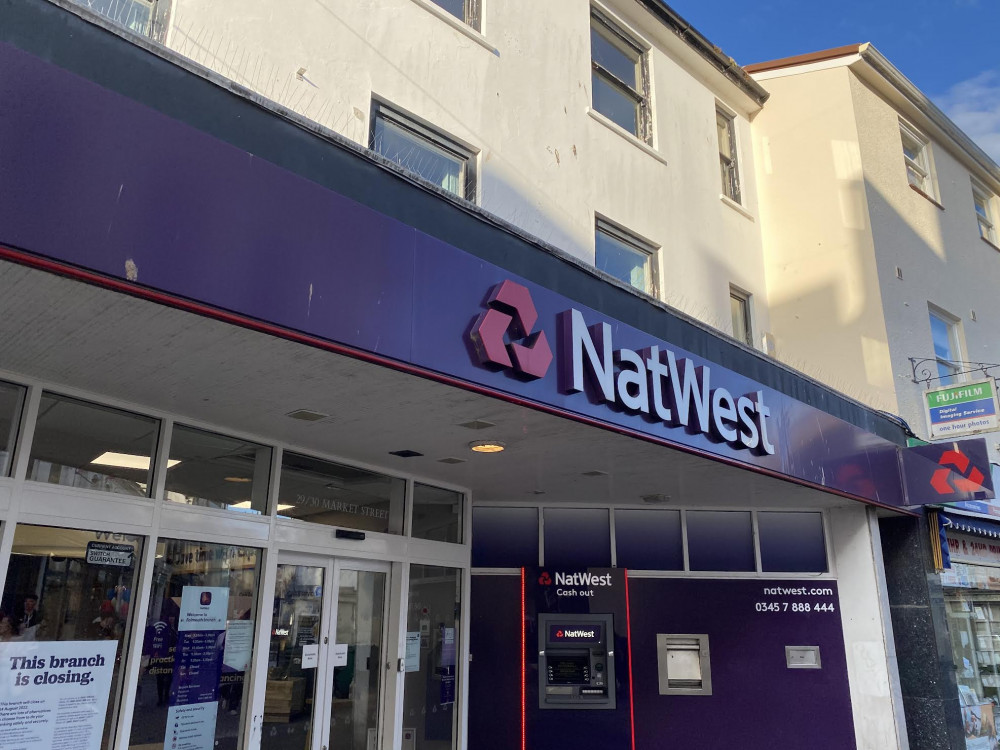 NatWest Falmouth will close in August. 