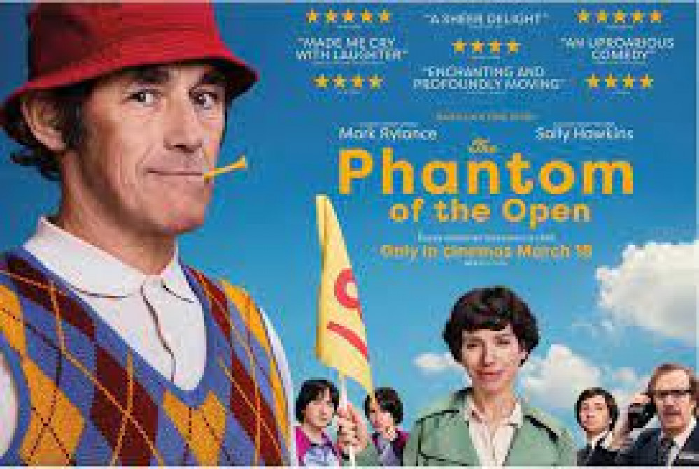 'Phantom of the Open' Screening (12A)