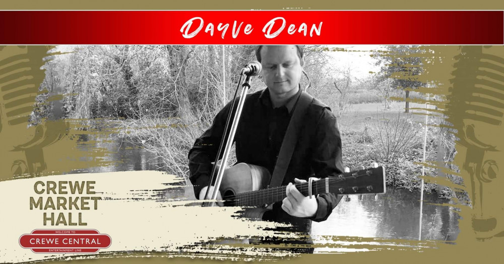 Dayve Dean will be performing at Crewe Market Hall this Sunday (June 26). 