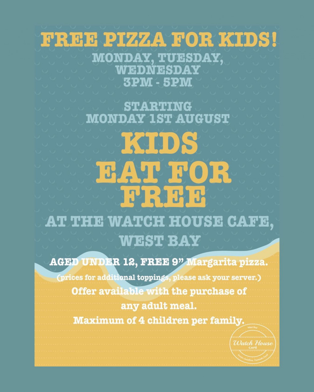 Kids eat for free at The Watch House.