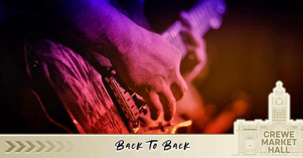Back To Back will be performing live at Crewe Market Hall this Saturday (August 13).