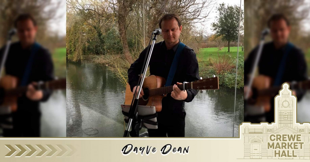 Dayve Dean will be performing live at Crewe Market Hall this Sunday (August 14).