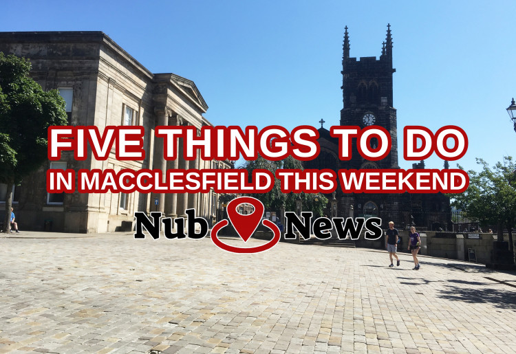 Here's a fab mix of indoor and outdoor events you can do in Macclesfield this weekend. (Image - Alexander Greensmith / Macclesfield Nub News)