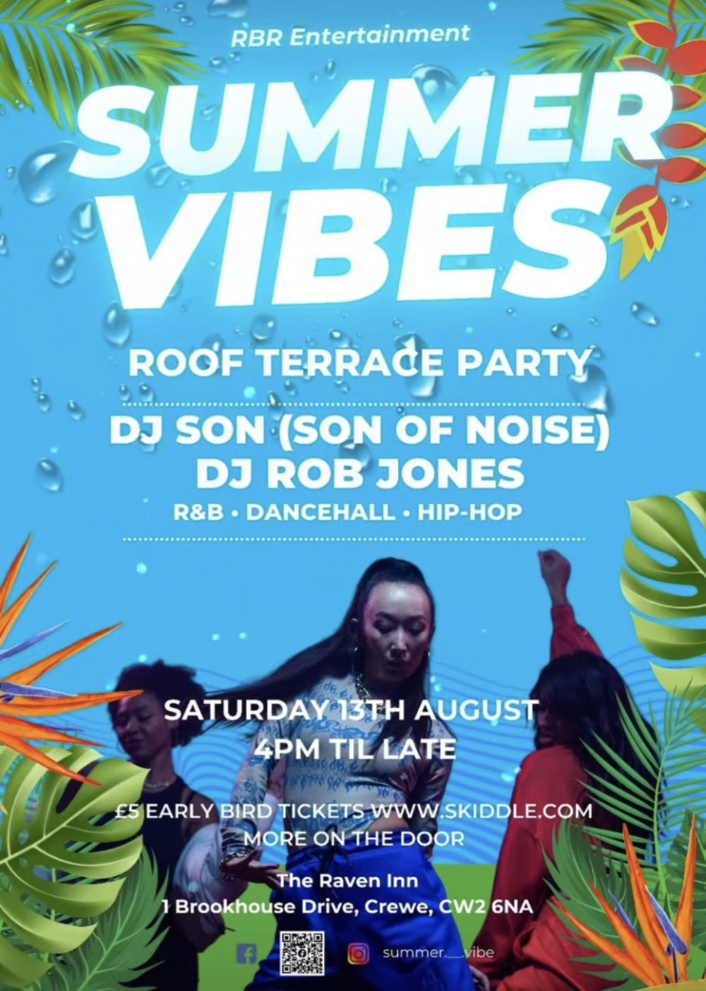 There is a Summer Vibes roof terrace party live at The Raven this Saturday (August 13).