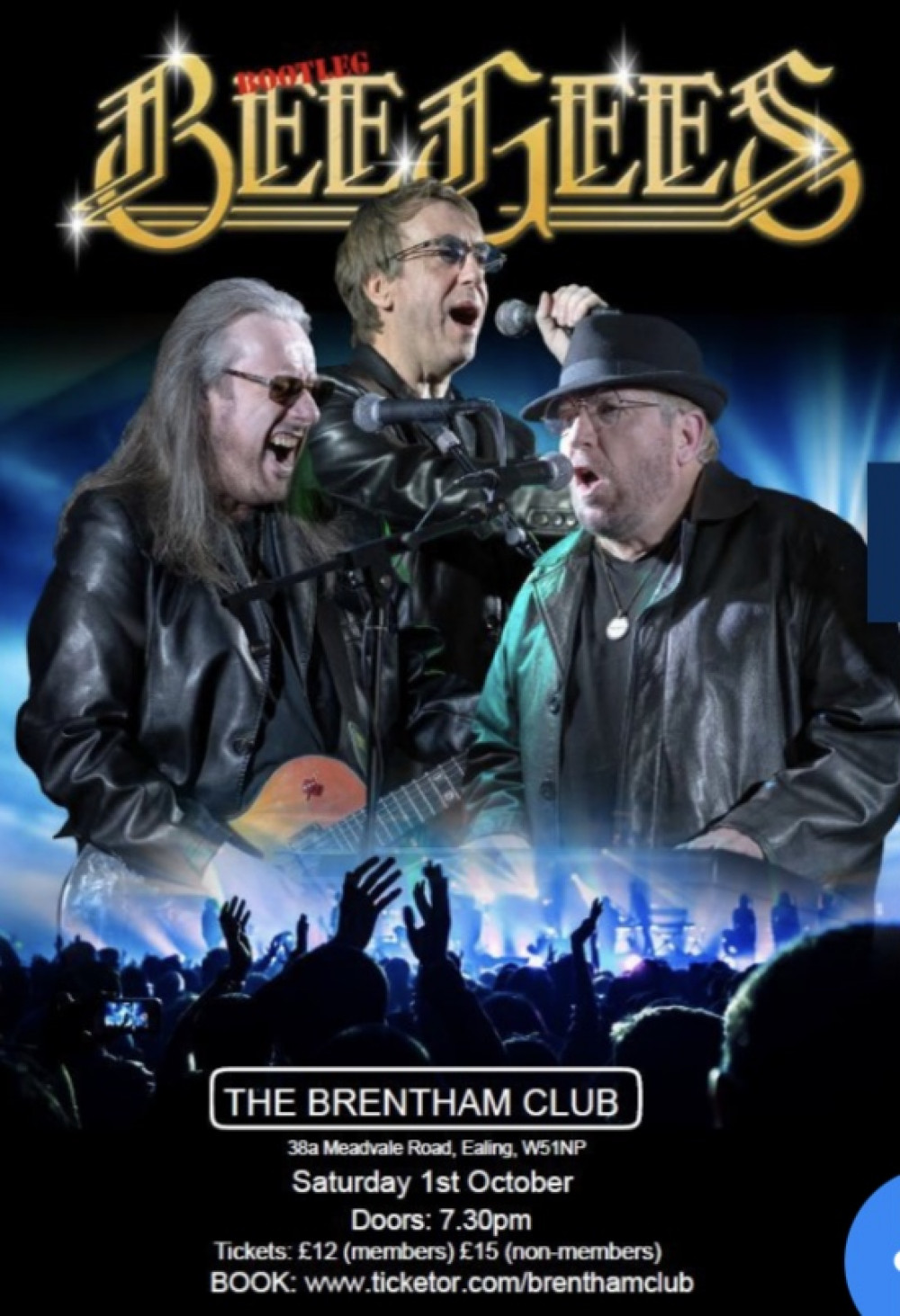 THE BOOT LEG BEE GEES AT THE BRENTHAM CLUB