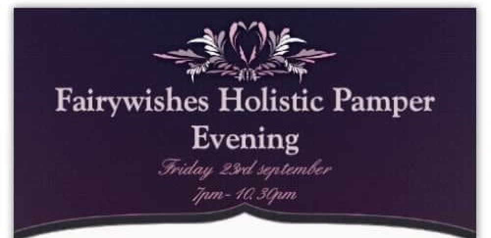 Fairywishes Holistic Pamper Evening at Thringstone Members Club near Coalville