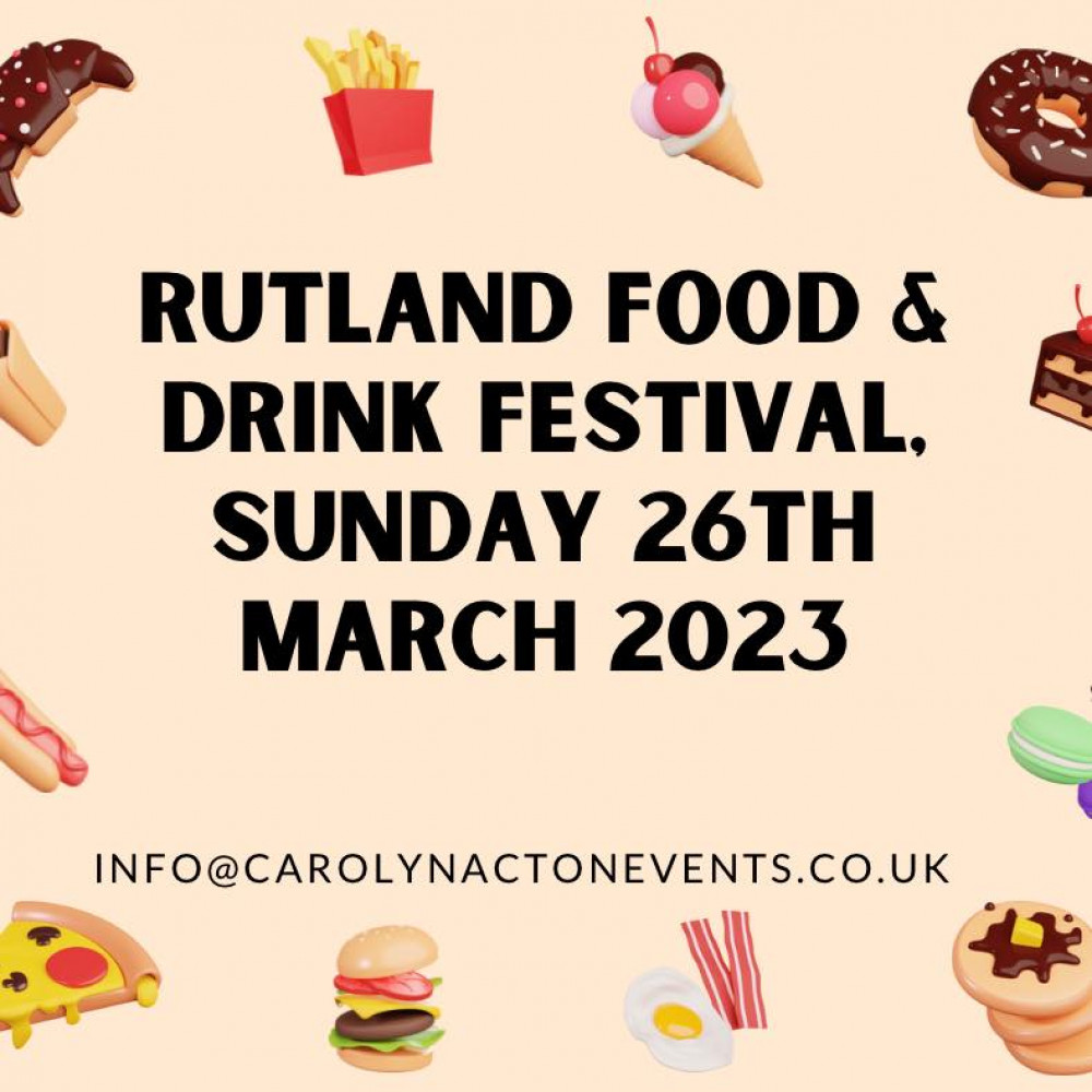 Rutland Food & Drink Festival 2023 | Food | News | Oakham Nub News