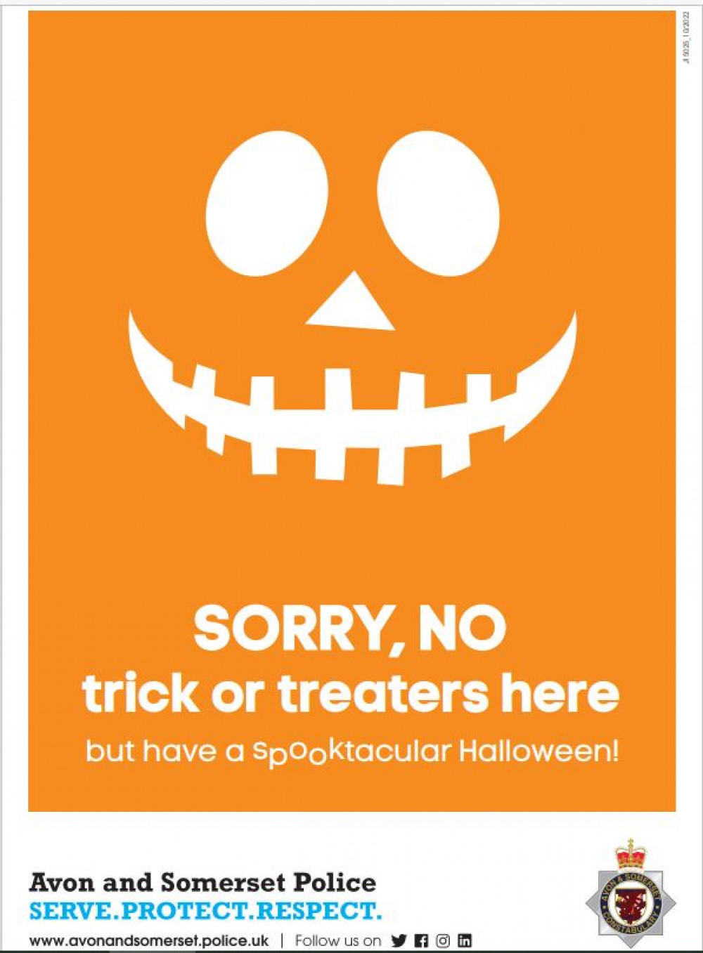 Have fun this Halloween but remember, not everyone enjoys trick or