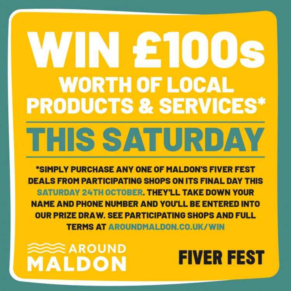 Maldon's Fiver Fest: one lucky shopper will win it all