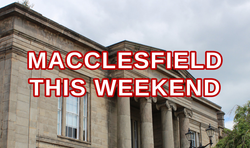 Macclesfield: Here's four things you can do this weekend. (Image - Alexander Greensmith / Macclesfield Nub News)