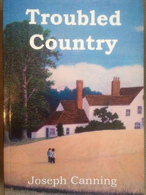 'Troubled Country', Joseph's novel of village life in the Great War