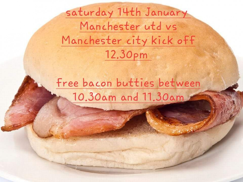 There is live football and free bacon butties to go with it at Albert's Corner on Saturday (January 14). There is live football and free bacon butties to go with it at Albert's Corner on Saturday (January 14).