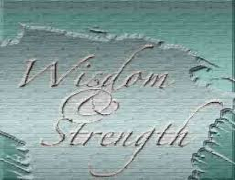 Wisdom is strength