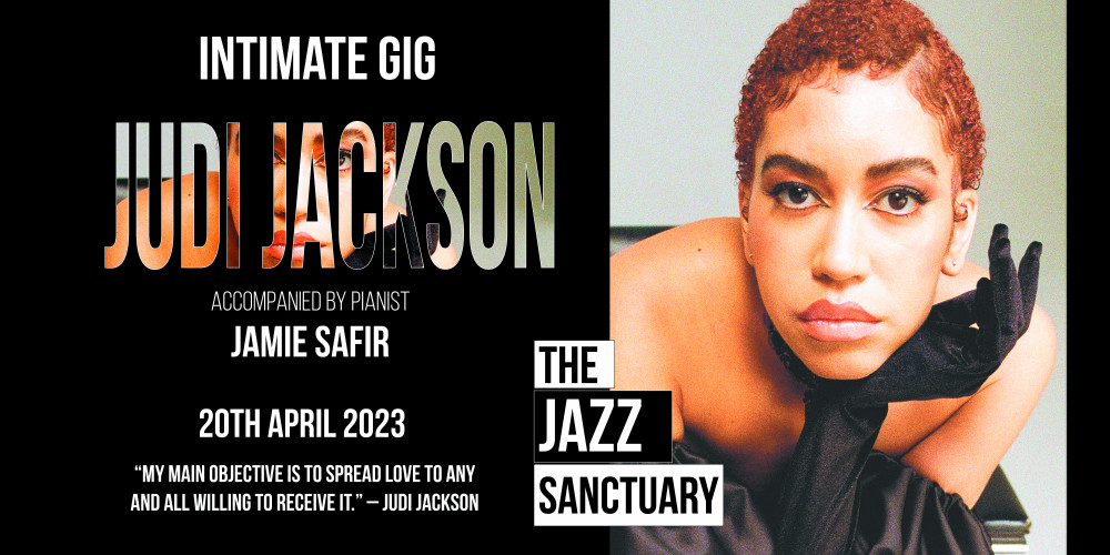 Acclaimed Jazz vocalist Judi Jackson performs a selection of her favourite songs in this intimate gig, accompanied solely by pianist Jamie Safir.