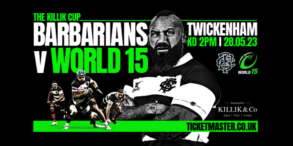 On May 28, Eddie Jones will head up the Barbarians and Steve Hansen will lead a World XV at Twickenham Stadium for the Killik Cup. K.O. 2:00pm