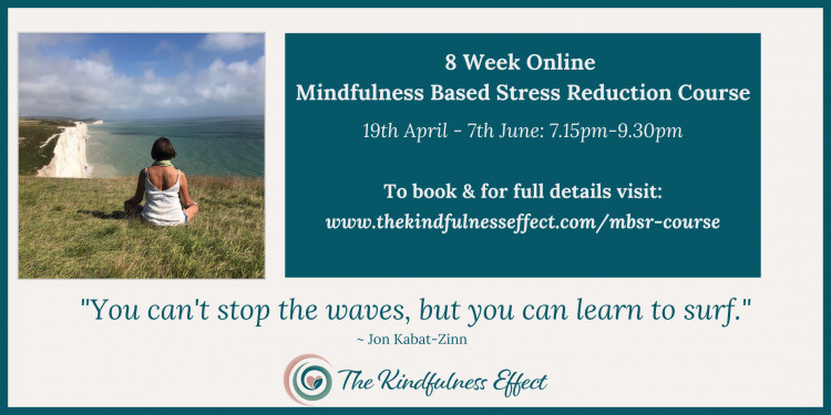 Mindfulness Based Stress Reduction Course - 8 weeks online 