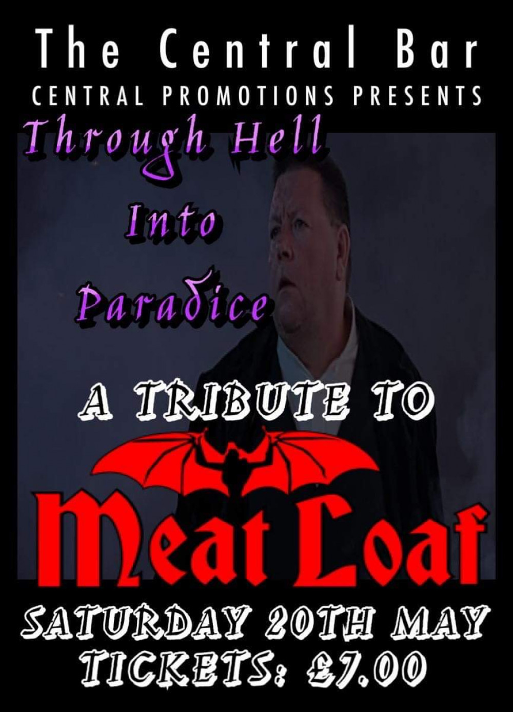 Meat Loaf - Through Hell In to Paradise at The Central Bar Ibstock, near Coalville