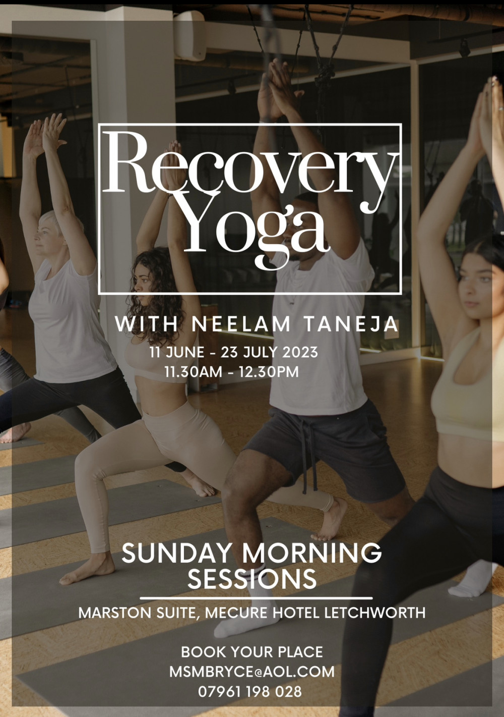 Family Yoga and Recovery Yoga with Neelam Taneja, Letchworth