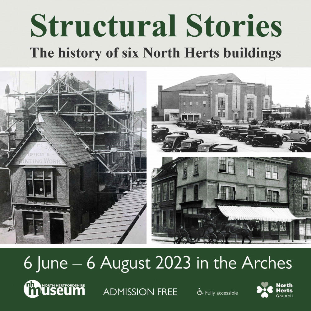 Structural Stories: The history of six North Herts buildings 