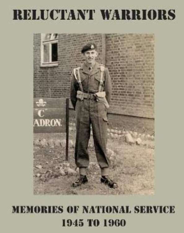 Reluctant Warriors - National Servicemen