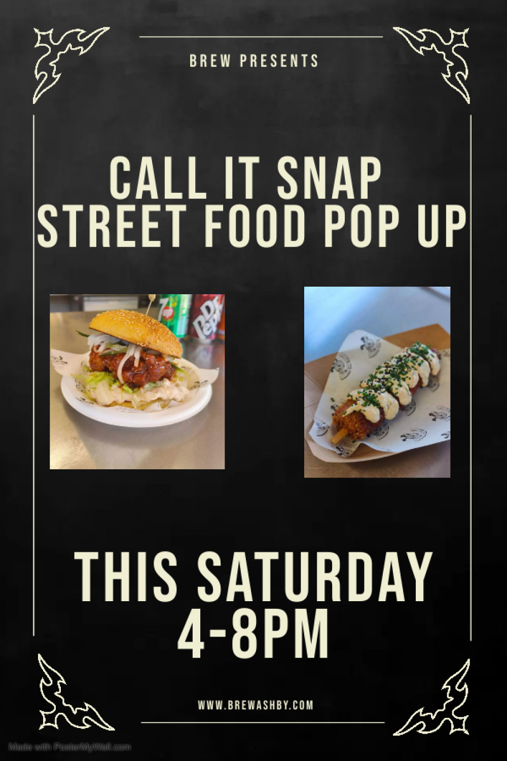 Call it Snap Street Food Pop Up at at Brew, 106B Market Street, Ashby-de-la-Zouch