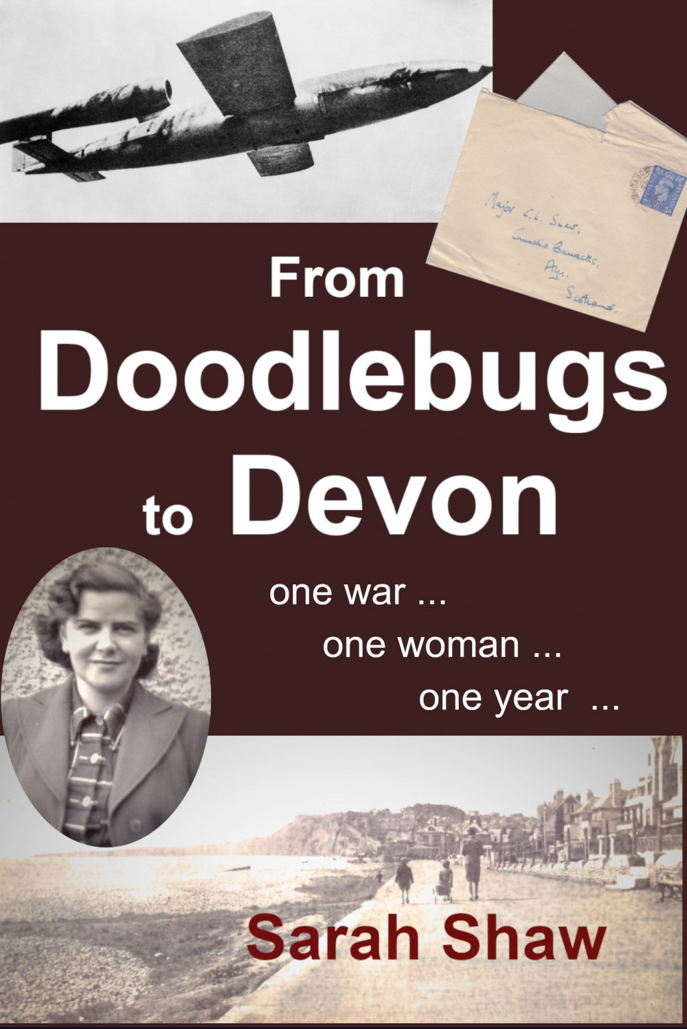 'From Doodlebugs to Devon' by Bridport author Sarah Shaw