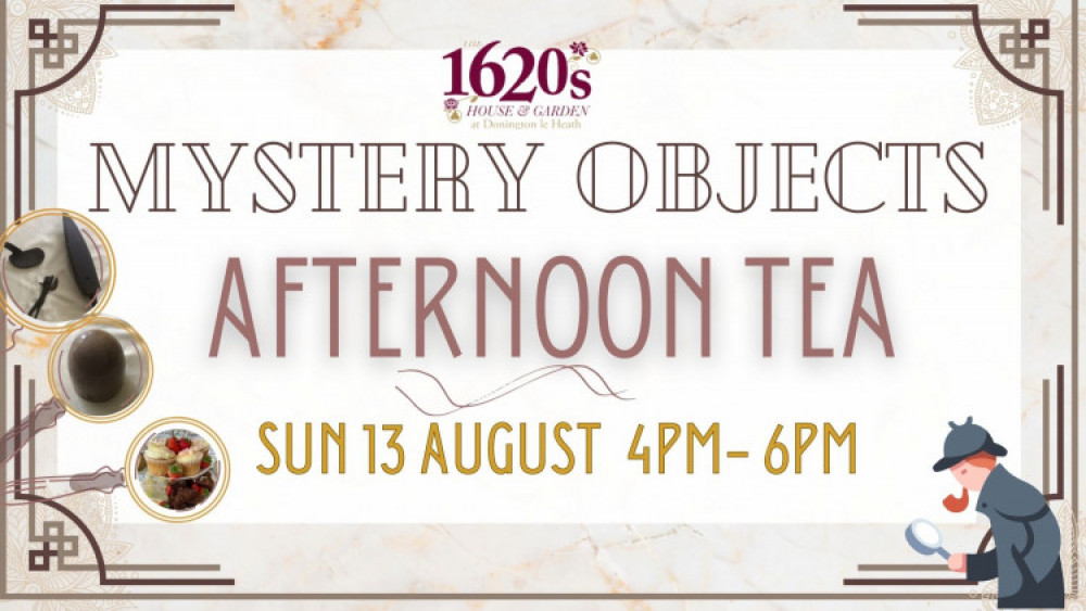 The 1620s House in Donington le Heath near Coalville has an Afternoon Tea this Sunday. Image: The 1620s House