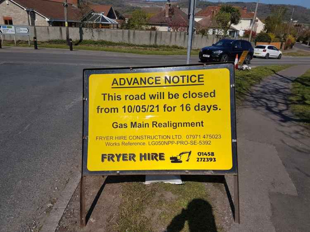 One of the road closures signs that have gone up in Cheddar