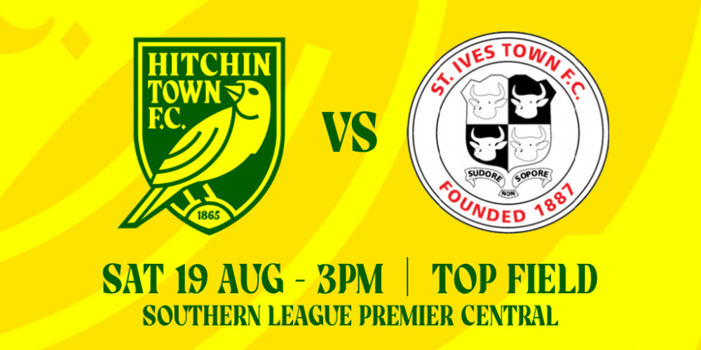 Hitchin Town FC v St Ives Town FC