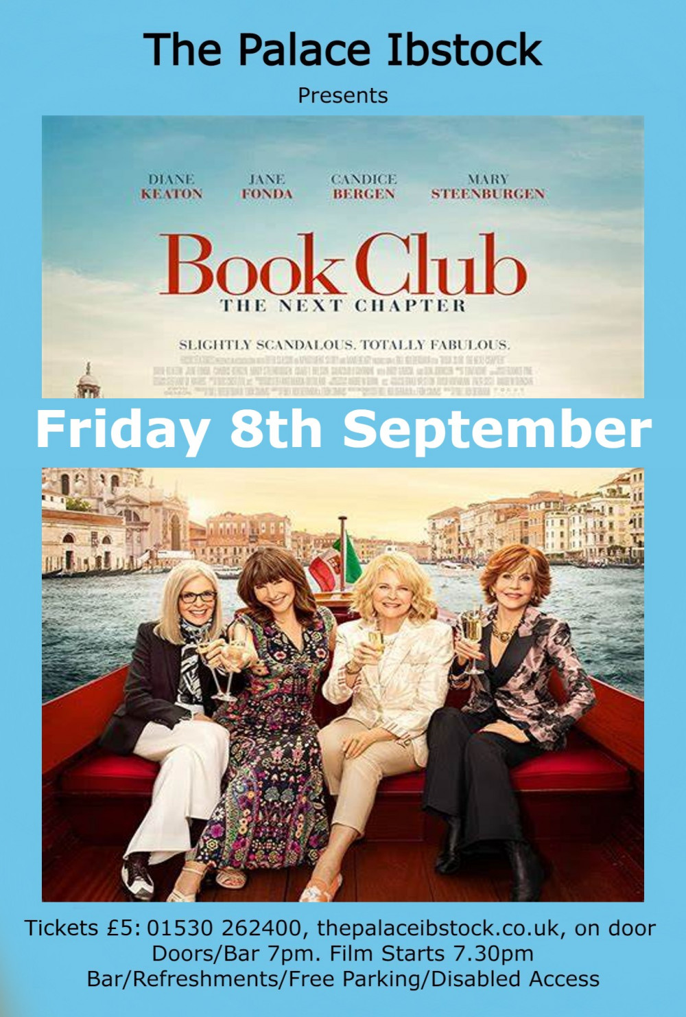 Film Night at The Palace: Book Club The Next Chapter at The Palace Community Centre, Ibstock, near Coalville