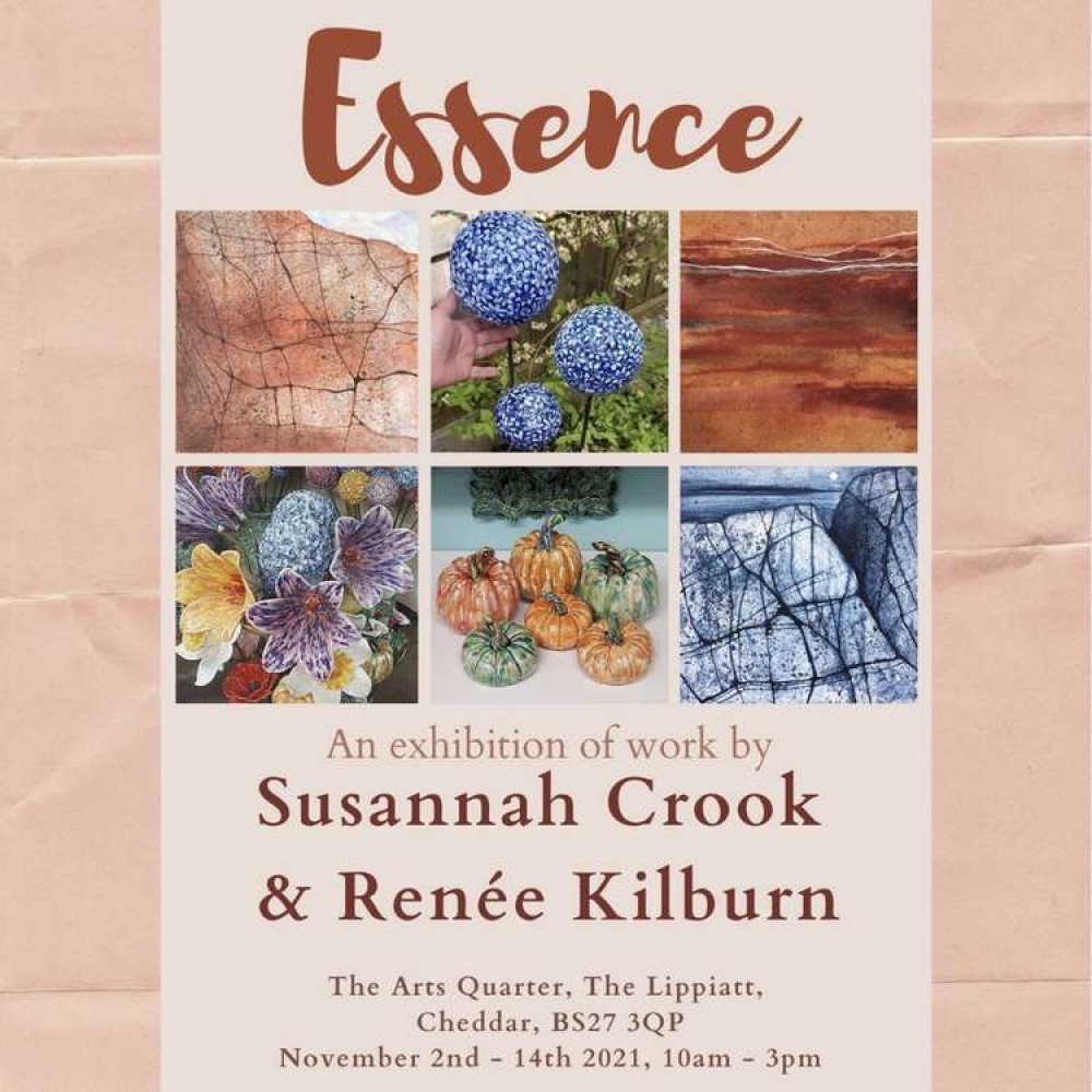 An exhibition entitled Essence is taking place at the Arts Quarter in Cheddar