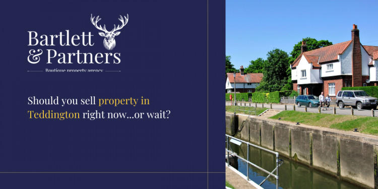 Should you sell your propertyin Teddington right now or wait? (Photo Credit: Bartlett and Partners). 
